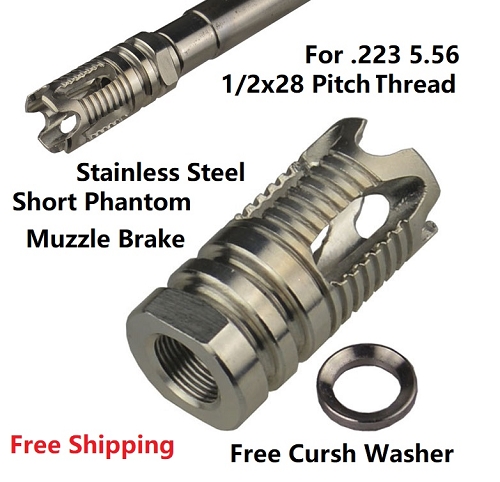  .223 5.56 phantom muzzle brake 1/2x28 TPI Stainless steel, come with Stainless Steel Crush Washer